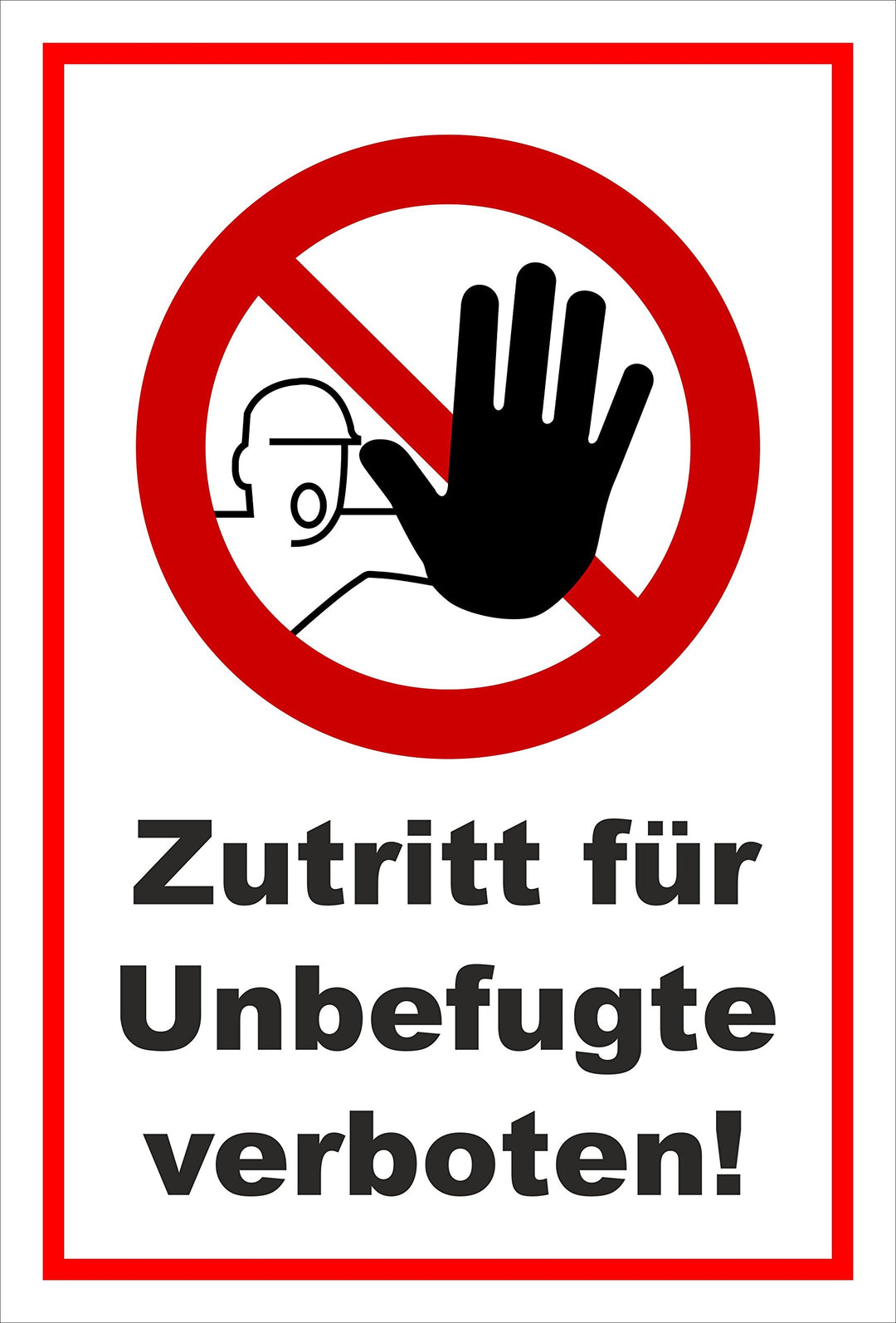 Melis Folienwerkstatt Schild - Zutritt verboten - 60x40cm - 3mm Aluverbund – S00355-003-B 20 VAR 60x