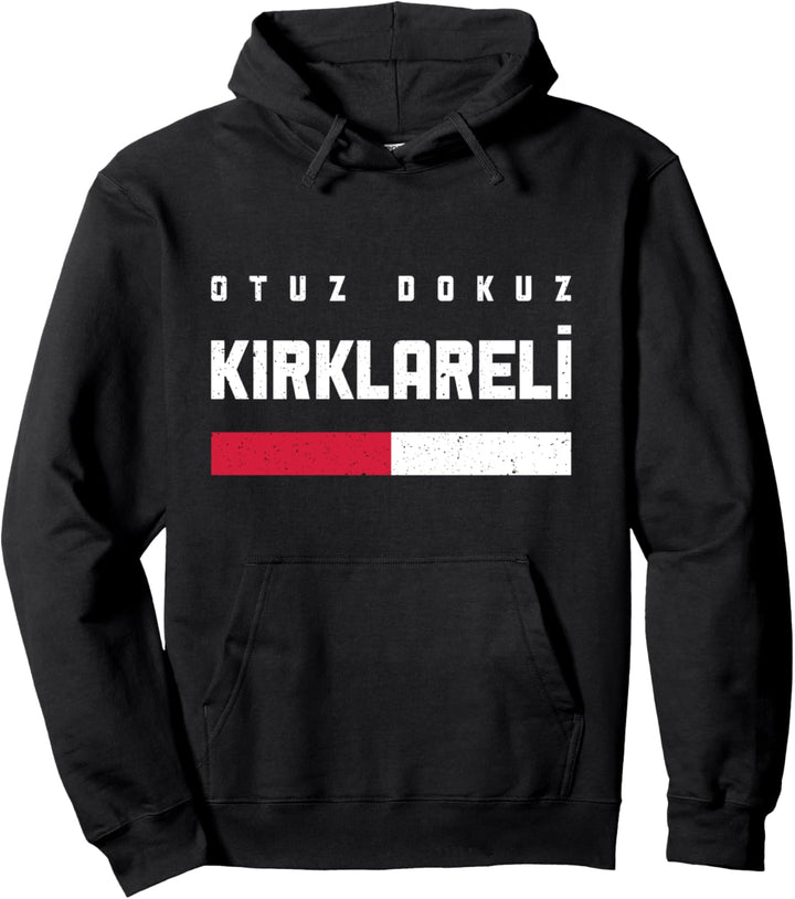 39 Kirklareli Türkei Türkiye Babaeski Vize Pinarhisar Kofçaz Pullover Hoodie