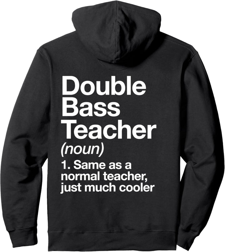 Kontrabass Lehrer Definition Lustiger Musiker Pullover Hoodie