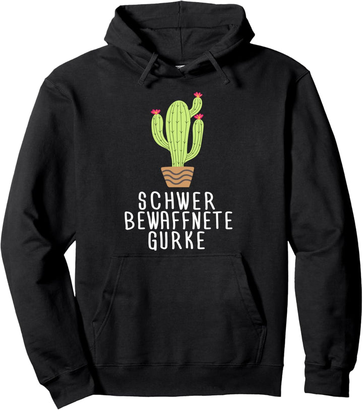 Kaktus Sukkulent Kaktee Schwer Bewaffnete Gurke Pullover Hoodie