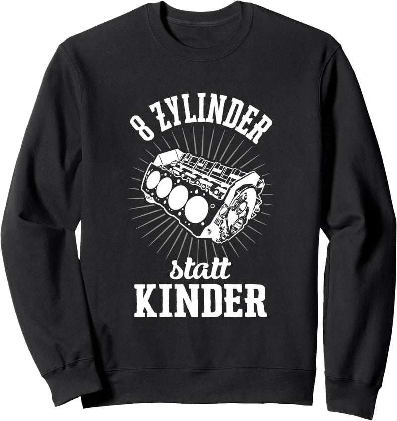 8 Zylinder Statt Kinder Tuning V8 Motor Auto Sweatshirt