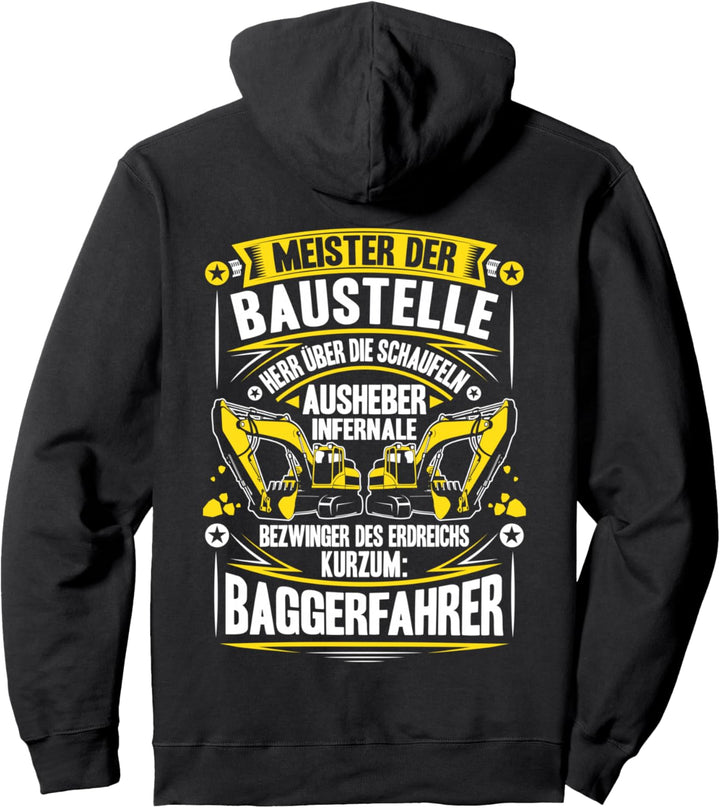 Baggerführer Herr Über Die Schaufeln Bagger Baggerfahrer Pullover Hoodie