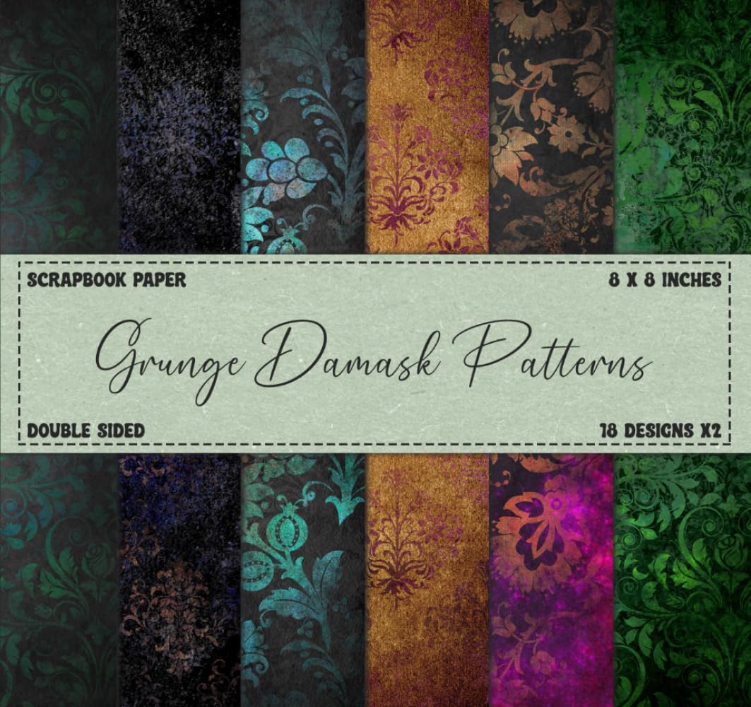 Damask Scrapbook Paper: Grunge Themed Patterns, Double Sided, 8 x 8 Inches, Taschenbuch