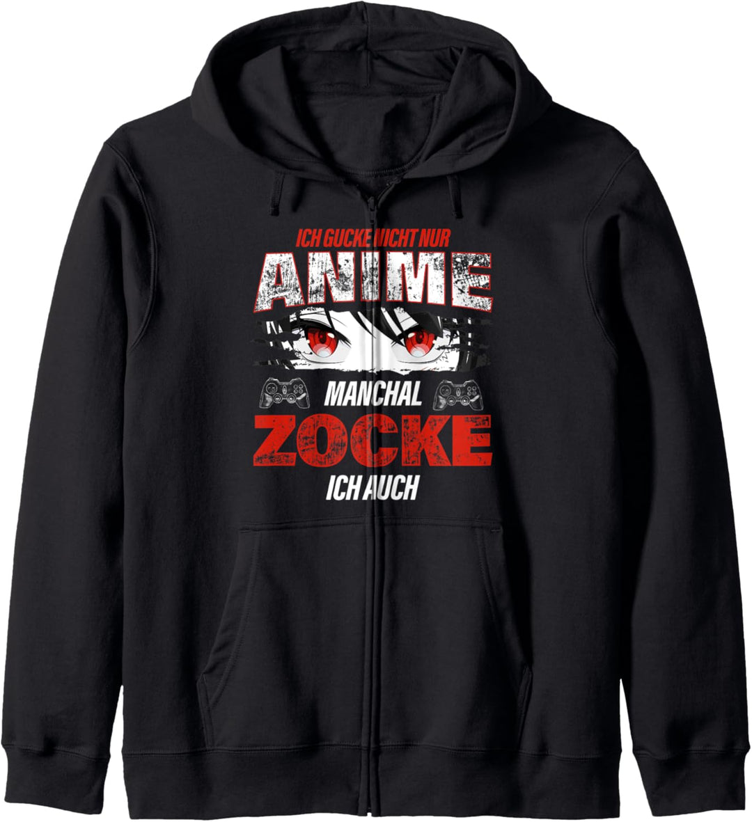 Ich Gucke Nicht Nur Anime Manchmal Zocke Ich Auch Pc Zocker Kapuzenjacke