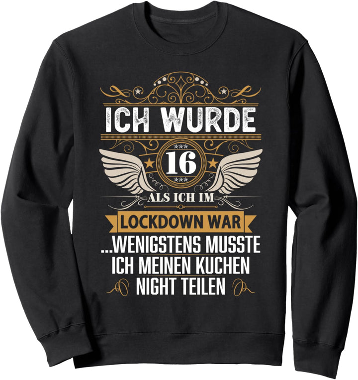 16 Jahre alte Frauen Männer 16 Jahre geboren 2005 Sweatshirt