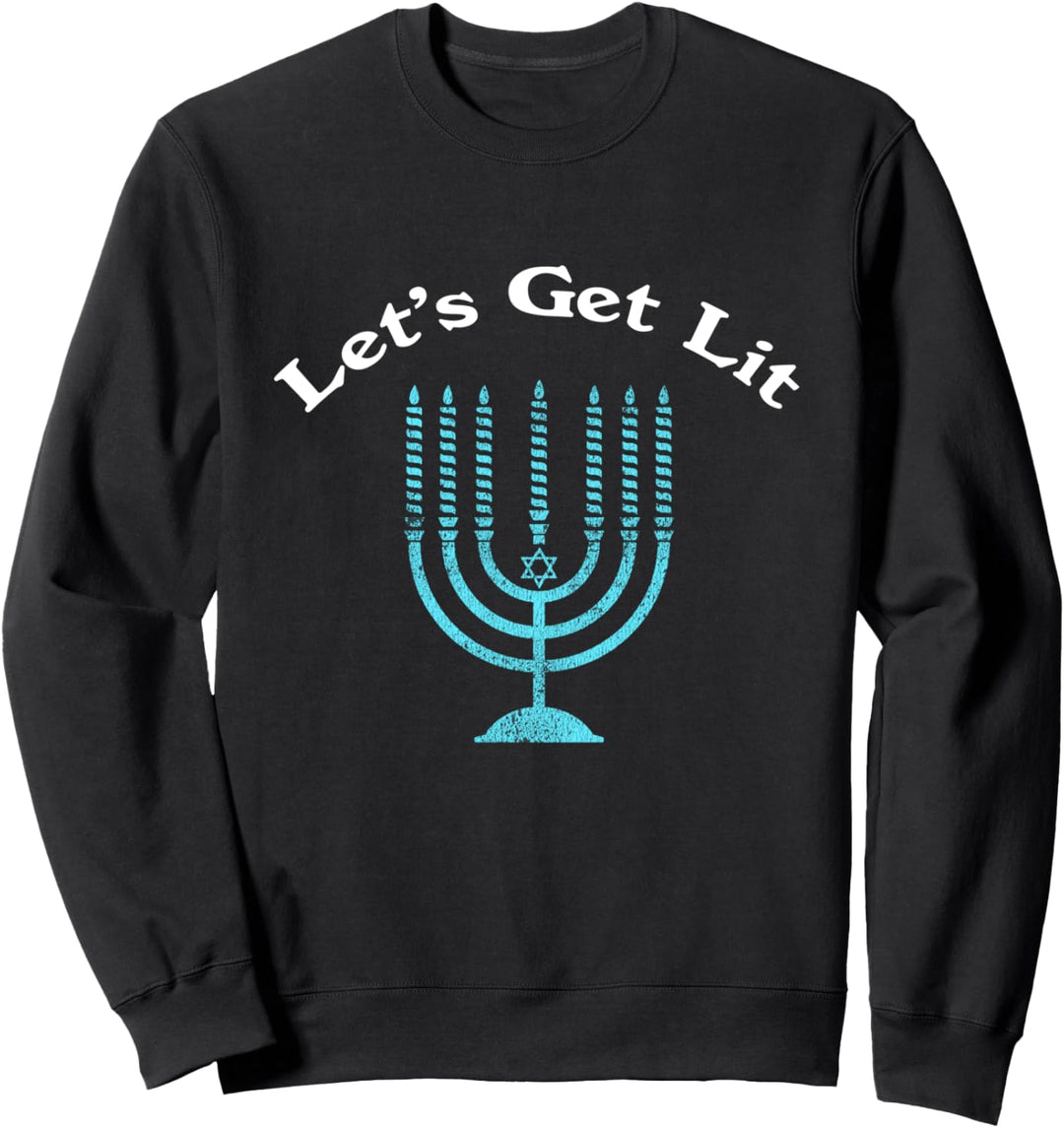 Chanukka Chanukah Frauen Männer, Let's Get Lit Sweatshirt