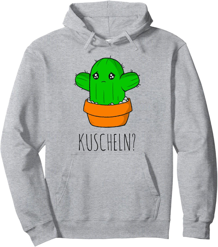Süsser Kaktus zum Kuscheln Knuddeln Humor Pullover Hoodie