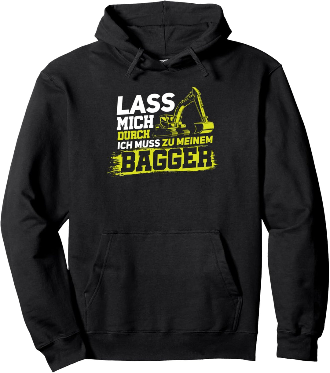 Bagger Baggerfahrer Bauarbeiter Baggerführer Pullover Hoodie