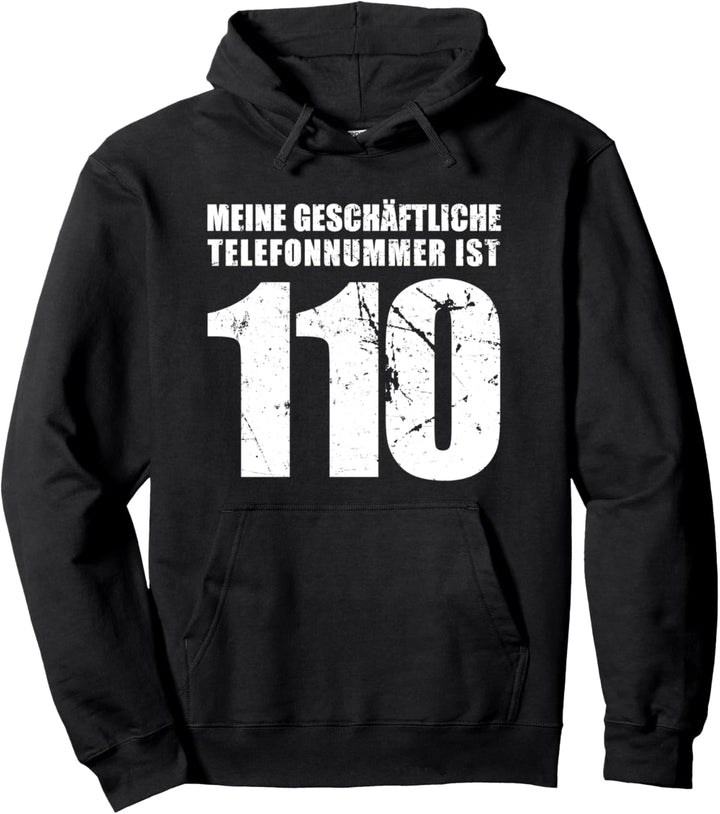 110 Polizei Geschäftliche Telefonnummer Polizist Pullover Hoodie