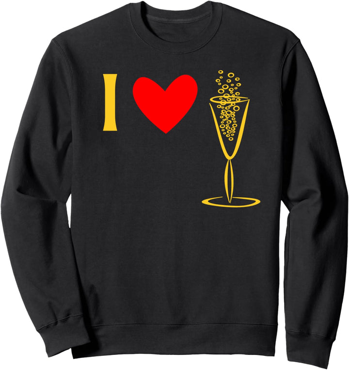 I Love Champagne Sweatshirt