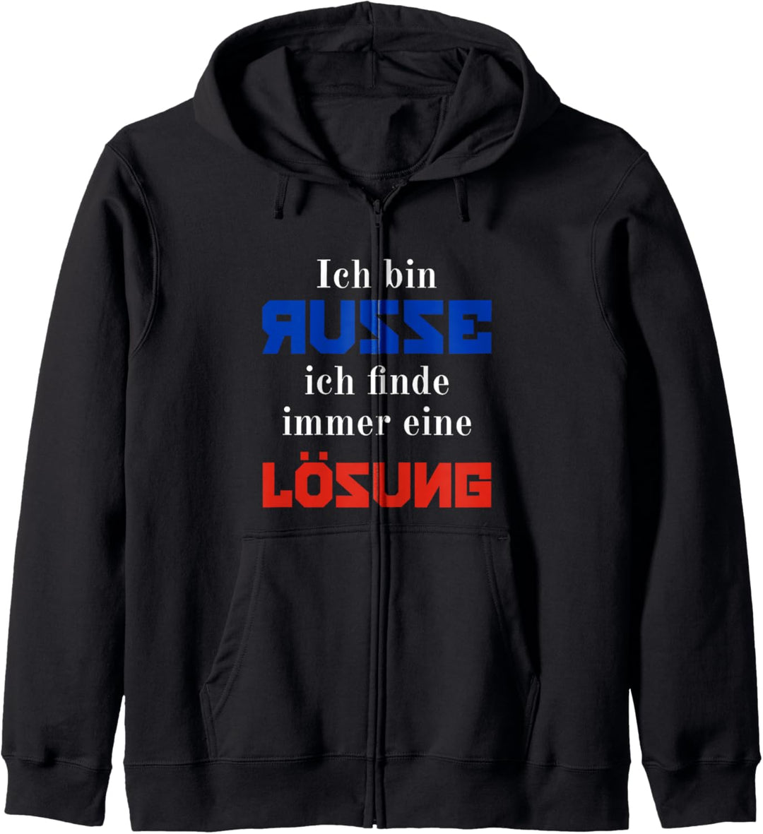 Ich bin Russe ich finde immer eine Lösung Russland Kapuzenjacke