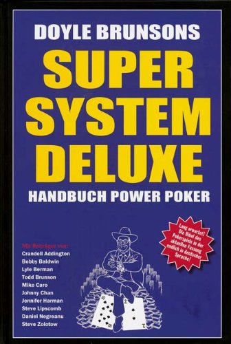 Super System Deluxe. Handbuch Power Poker, Taschenbuch