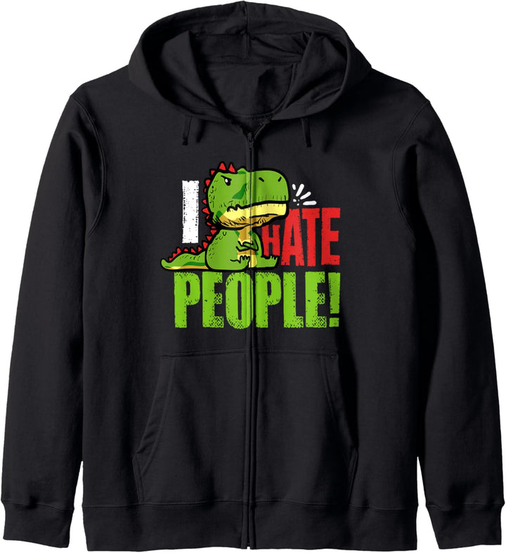 Lustiges I Hate People T-Rex Dinosaurier Kapuzenjacke