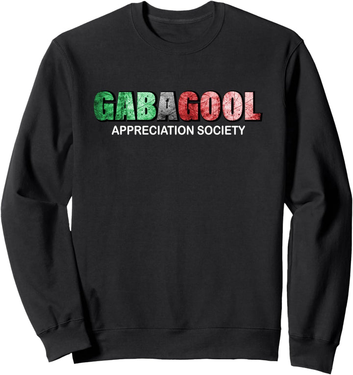 Italienisches Geschenk der Gabagool Appreciation Society Sweatshirt