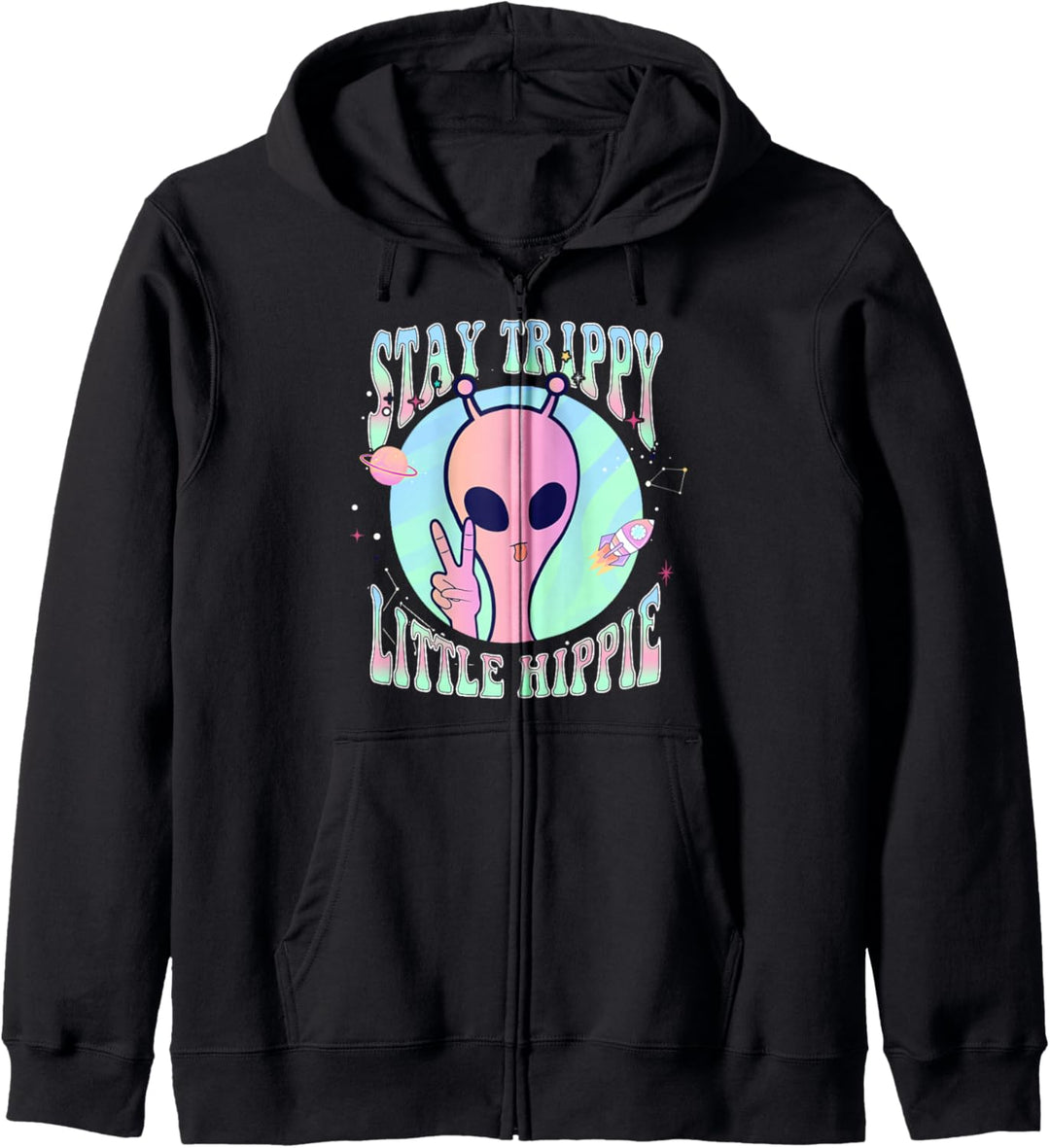 Bleiben Sie Trippy Little Hippie Kunst Friedenszeichen Alien Kapuzenjacke