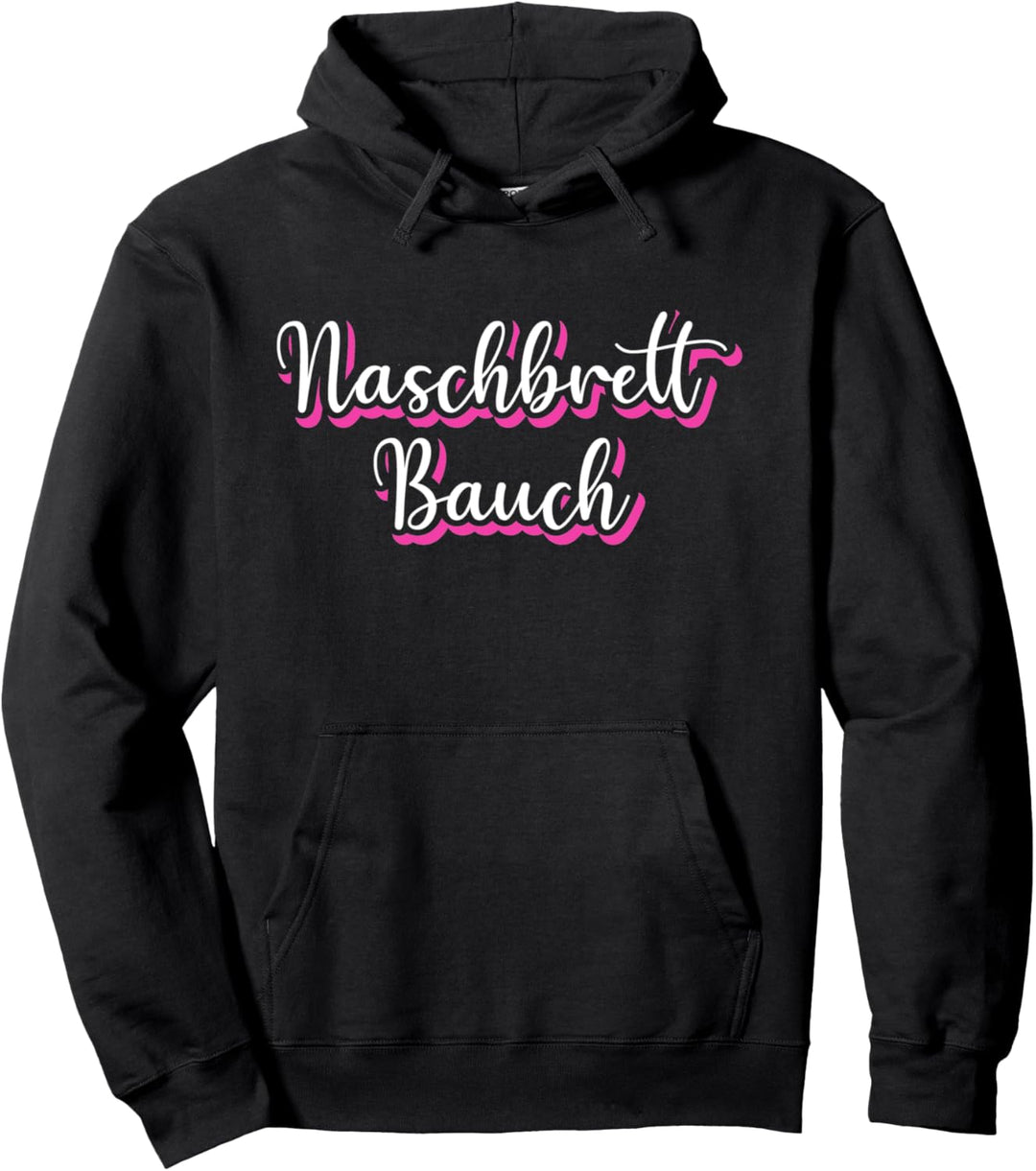 Naschbrettbauch Dicker Bauch Wampe Bierbauch Pullover Hoodie