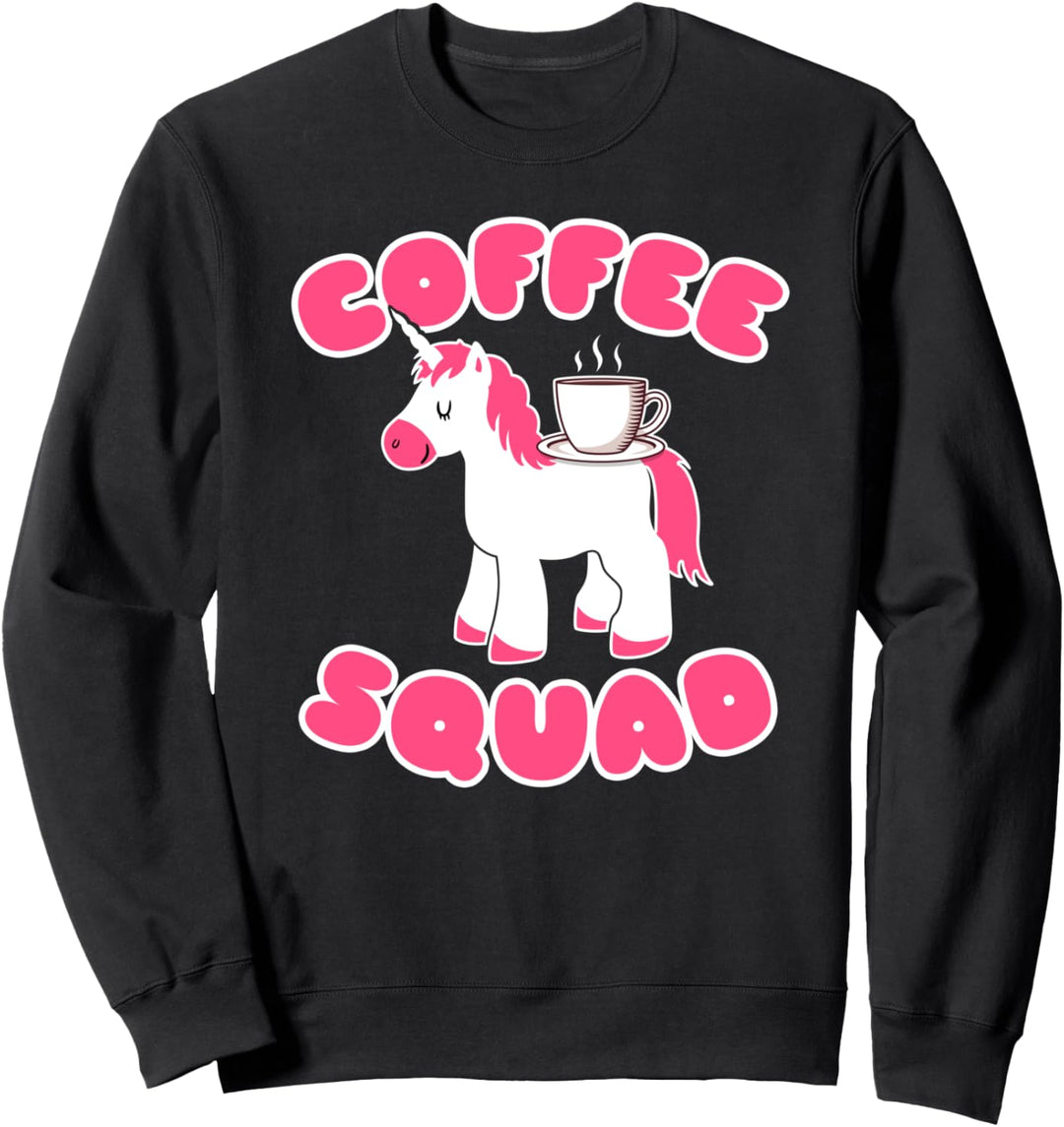 Kaffee Team Einhorn Sweatshirt