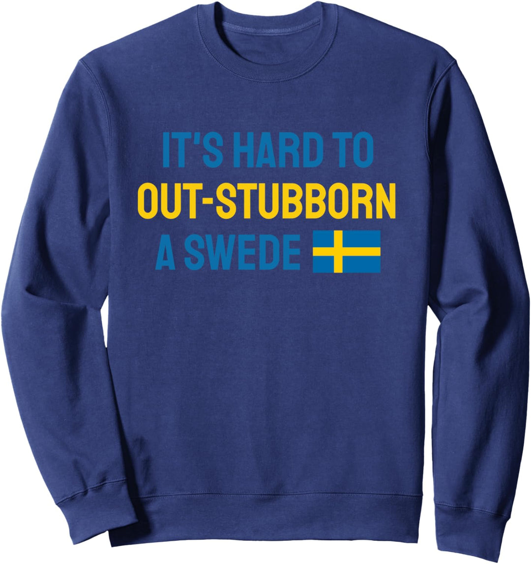 Hartnäckiger Schwede Sweatshirt