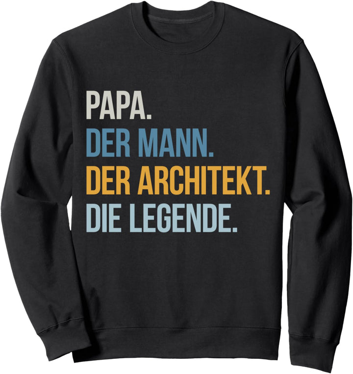 Legende Architekt Sweatshirt