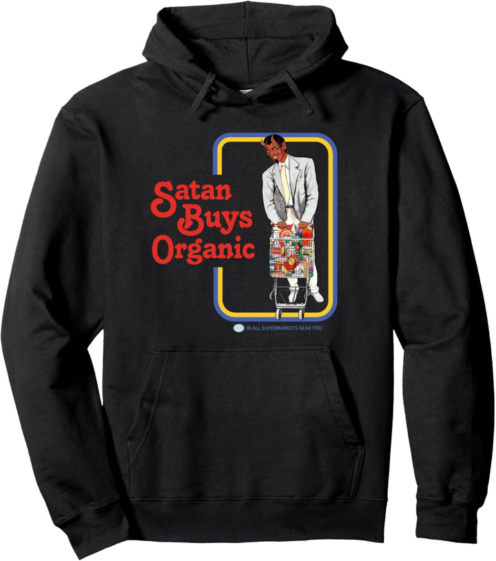 Satan kauft Bio-Lebensmittel Pullover Hoodie
