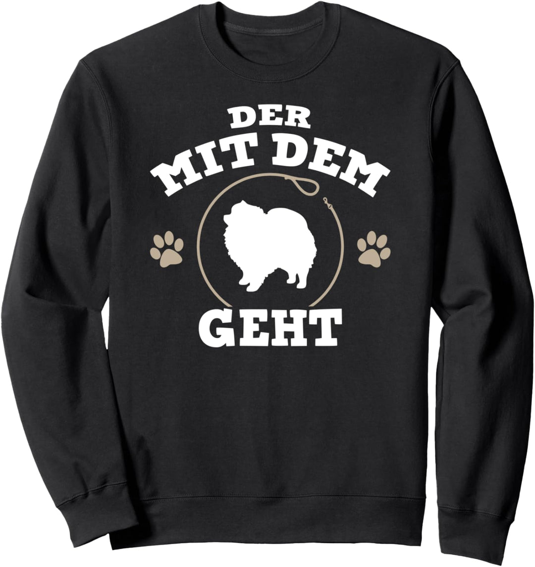 Der mit dem Zwergspitz geht Hunde Herrchen Sweatshirt