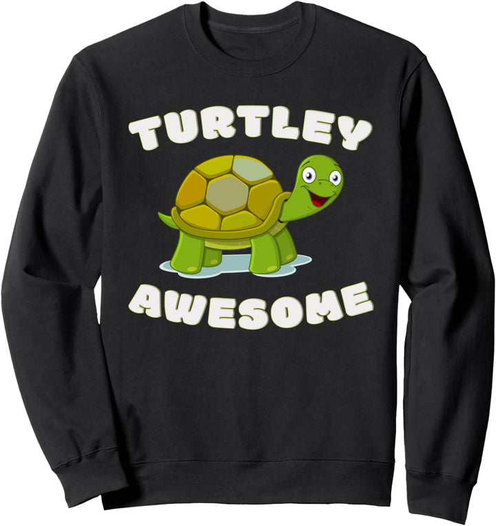 Netter Turtley Super! Lustiges Schildkröten-Wortspiel - Sweatshirt