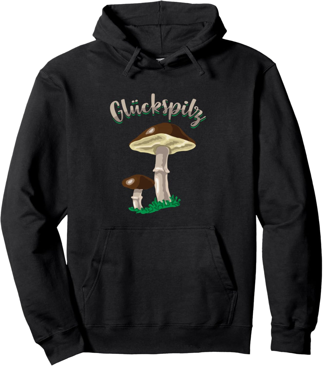 Glückspilz Pilze Pilzsucher Pilzsammler Fliegenpilz Geschenk Pullover Hoodie