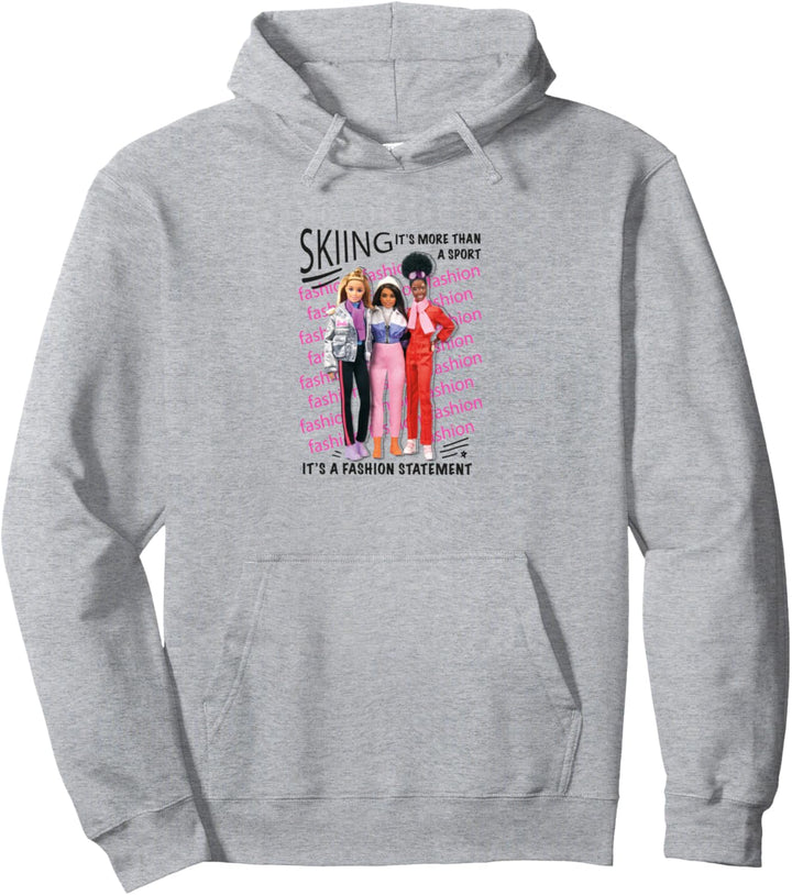 Barbie Skiing: It's a fashion statement Pullover Hoodie
