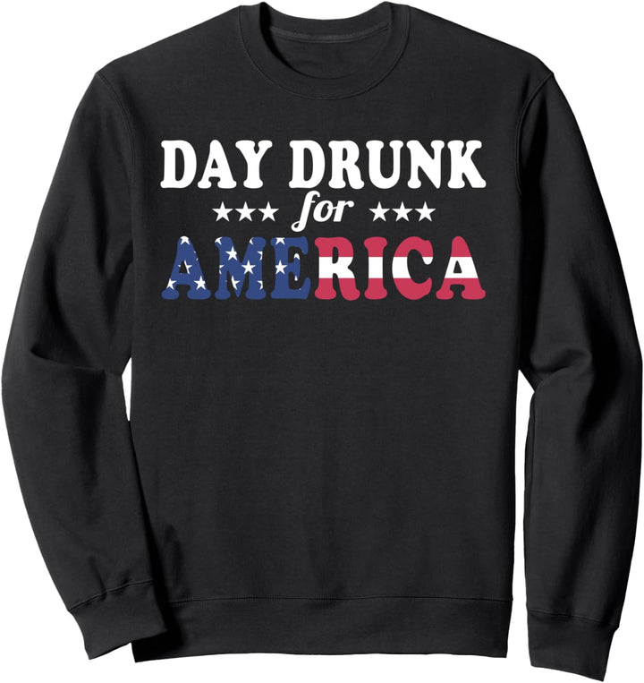 4. Juli American Funny - Tag betrunken für Amerika Sweatshirt