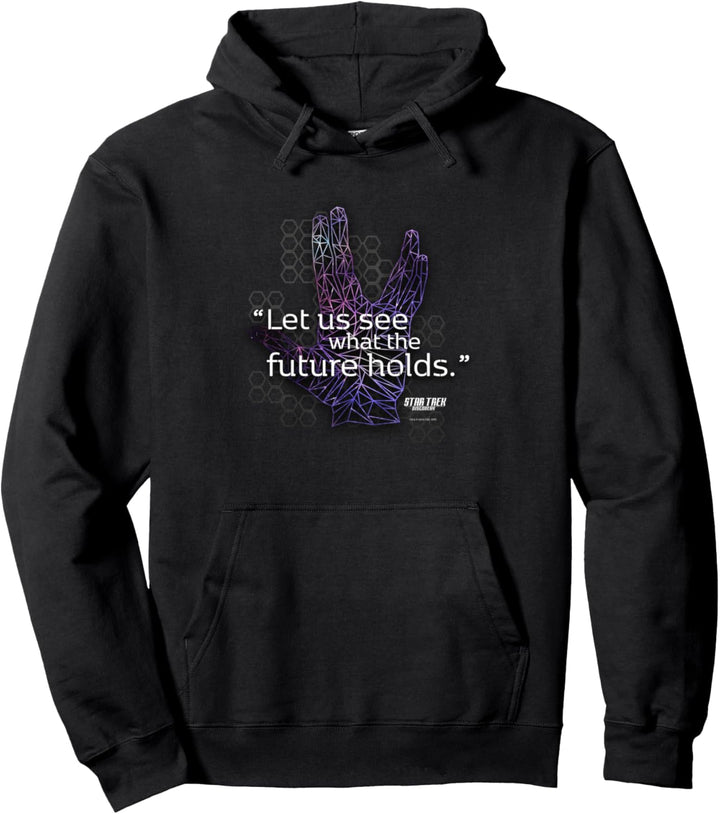 Star Trek: Discovery Let us see what the future holds Pullover Hoodie