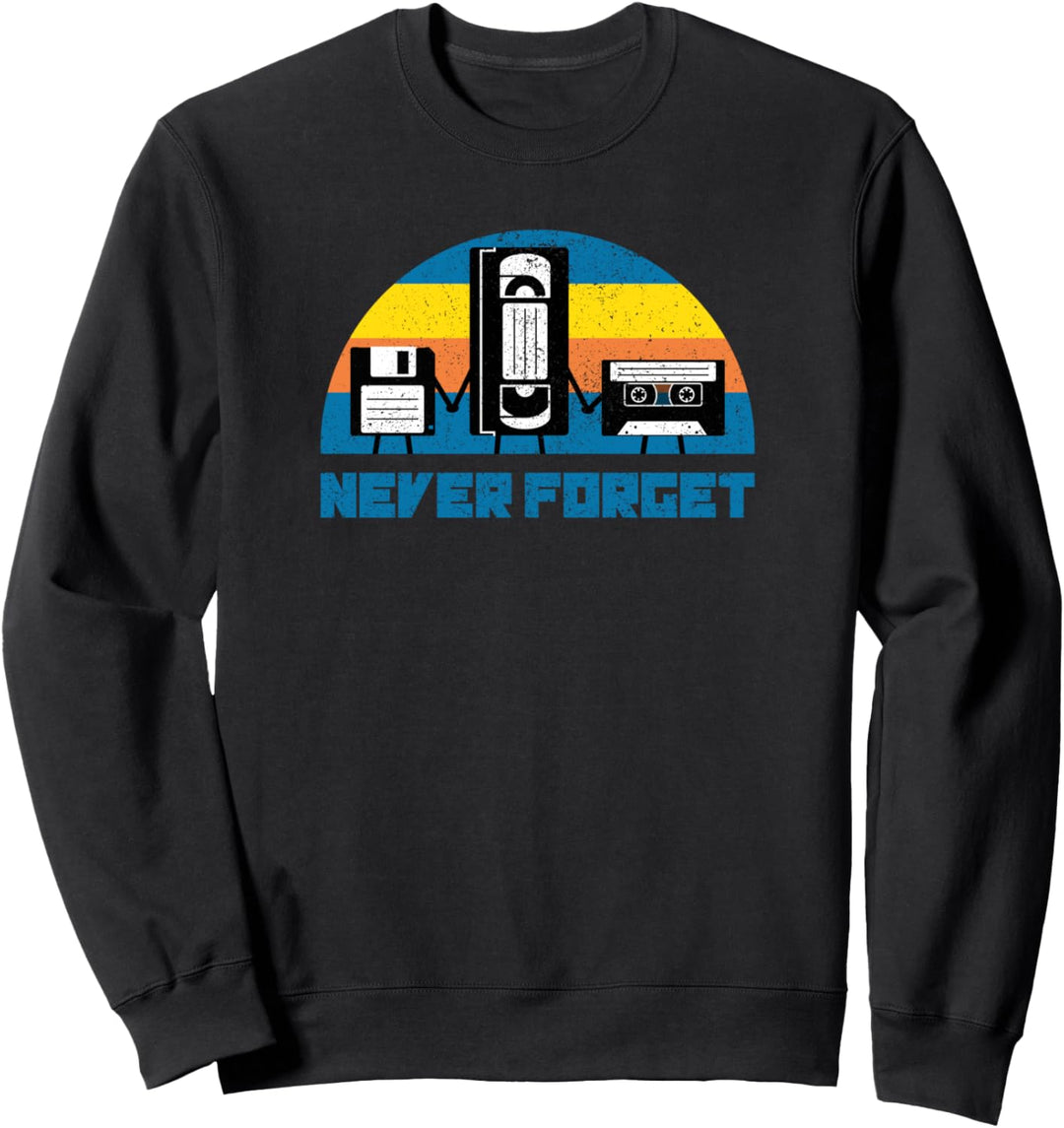 Vintage Never Forget Design I Audio VHS Kassette Diskette Sweatshirt