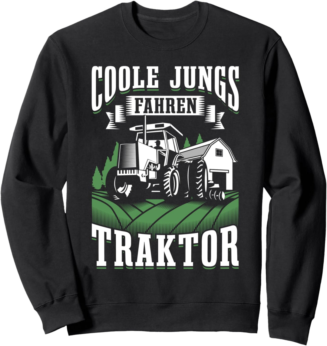 Coole Jungs fahren Traktor Landwirtschaft Trecker Biobauer Sweatshirt