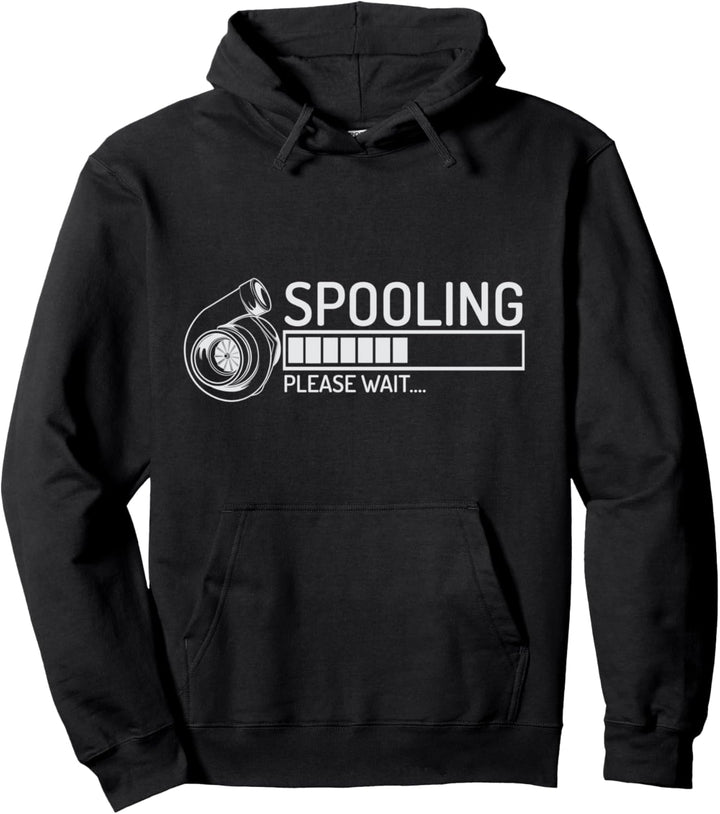 Spooling Turbo Bitte warten Pullover Hoodie