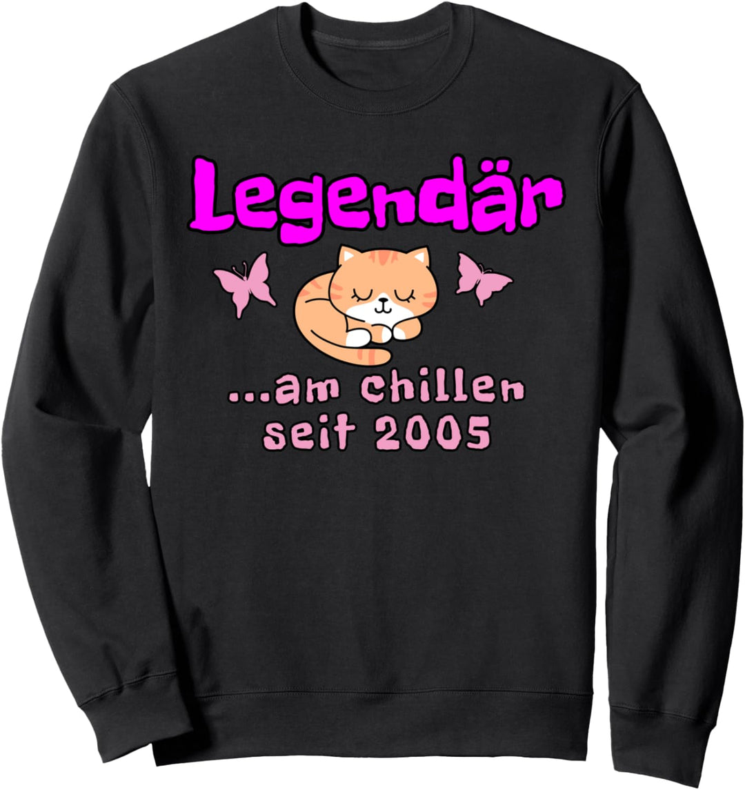Legendär am Chillen Seit 2005 Katze Faul Mädchen Lustig Sweatshirt