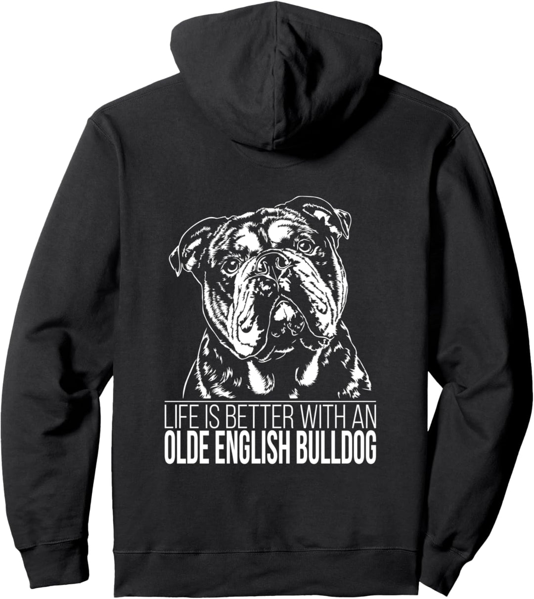 Olde English Bulldog life is better Spruch Hundespruch Pullover Hoodie