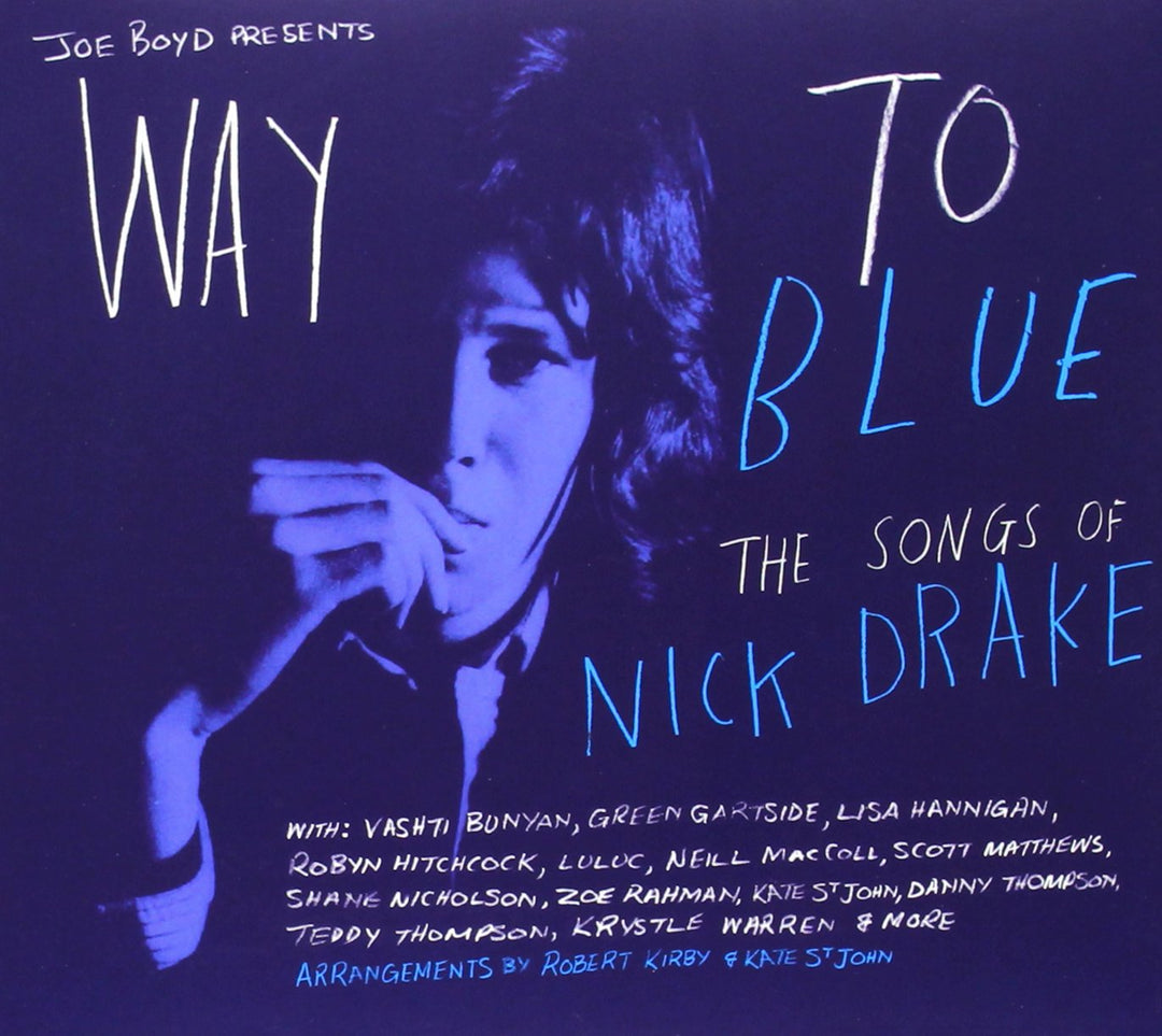 Way to Blue: The Songs of Nick Drake, Audio-CD