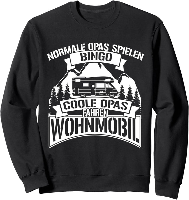 "Coole Opas fahren Wohnmobil" Geschenk Camper Opa Männer Sweatshirt