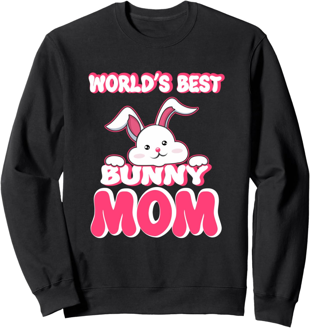 Witziges Zitat Bunny Mom Kaninchenbesitzer Sweatshirt