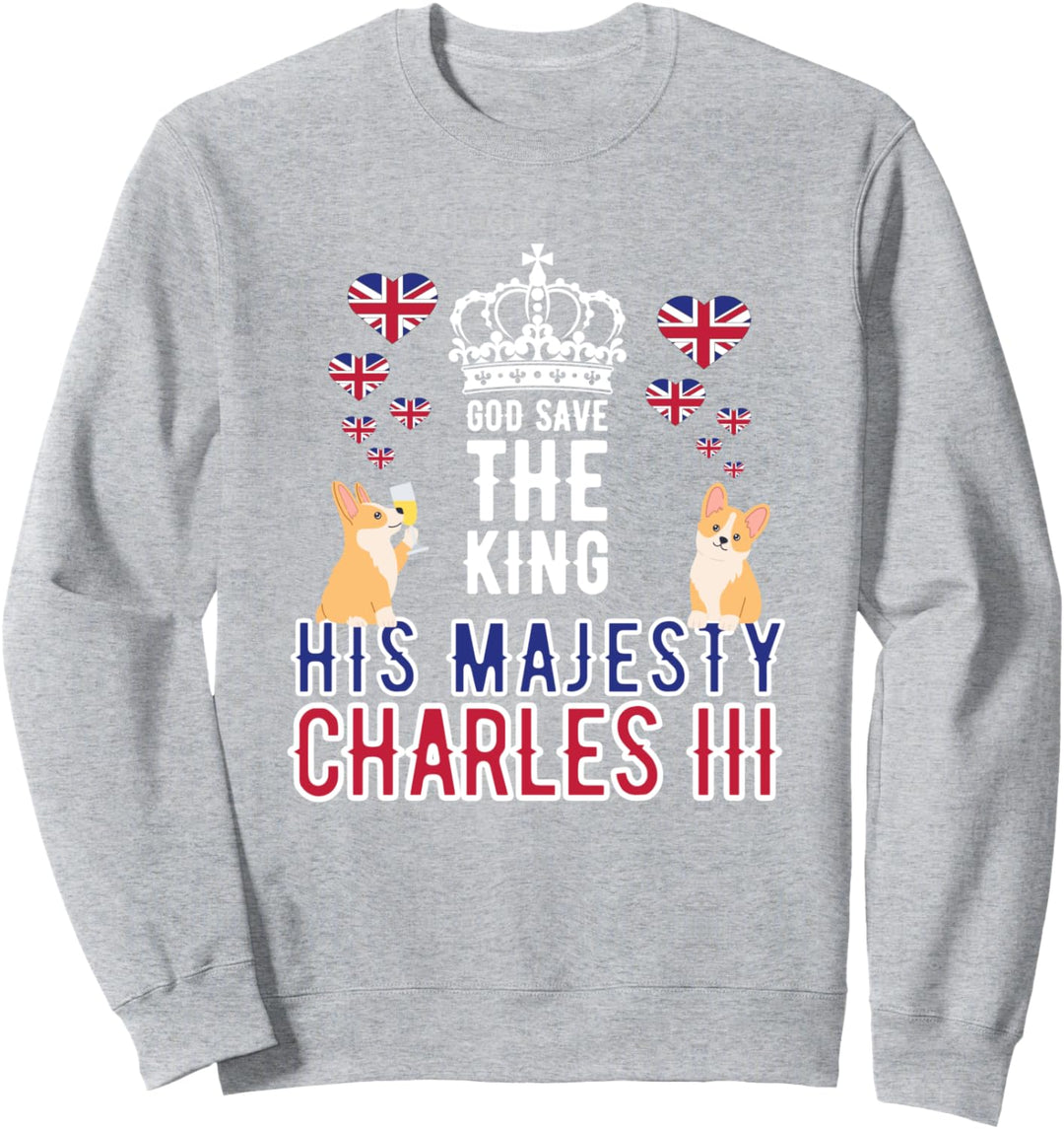 Britischer König Lang lebe der König Gott schütze den König Sweatshirt