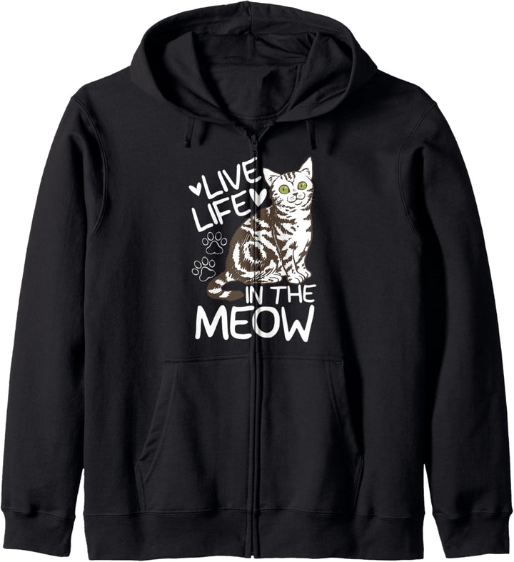 Katzen-Dame Gifts Live Life im Meow-Haustier-Inhaber Kapuzenjacke