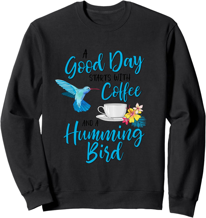 Hummingbird and Coffee Bird Lovers Tropical Bird T-Shirt Sweatshirt