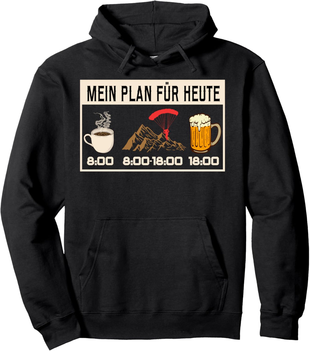 Mein Plan für Heute Kaffee Fallschirmsprung Bier Skydiver Pullover Hoodie
