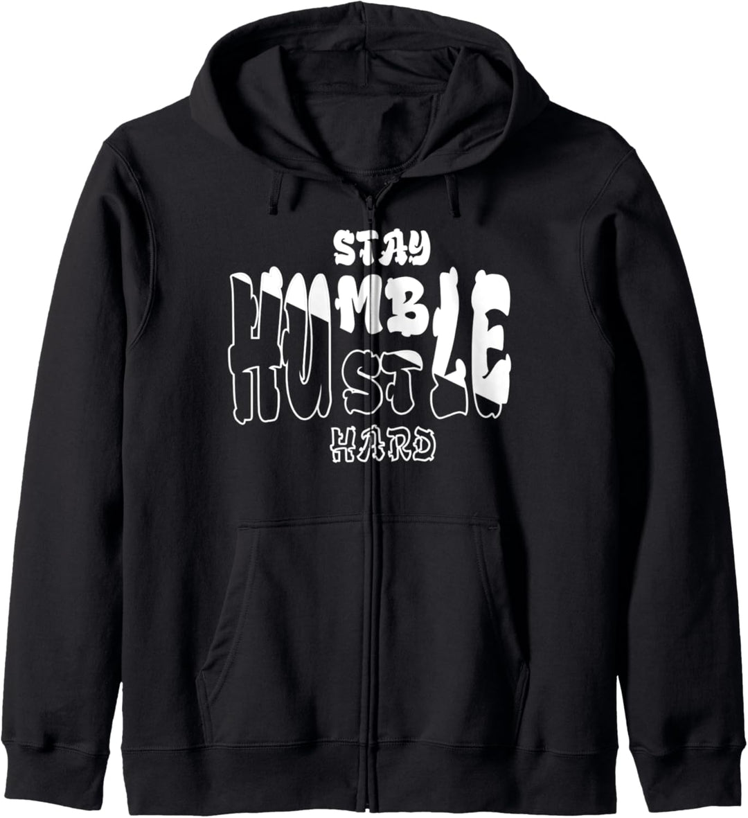 Stay Humble Hustle Hard Hustler Gift Make Money Kapuzenjacke