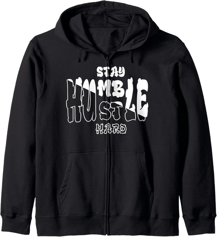 Stay Humble Hustle Hard Hustler Gift Make Money Kapuzenjacke