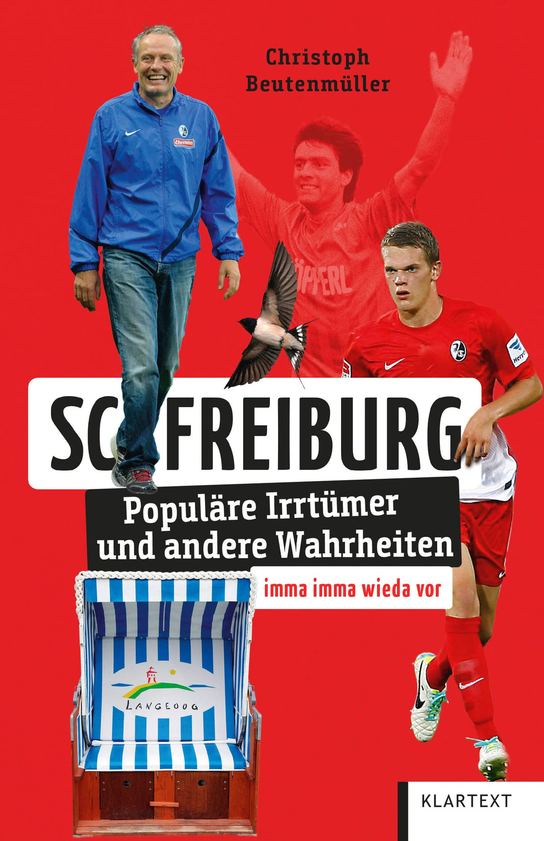 SC Freiburg: Populäre Irrtümer und andere Wahrheiten (Irrtümer und Wahrheiten), Taschenbuch