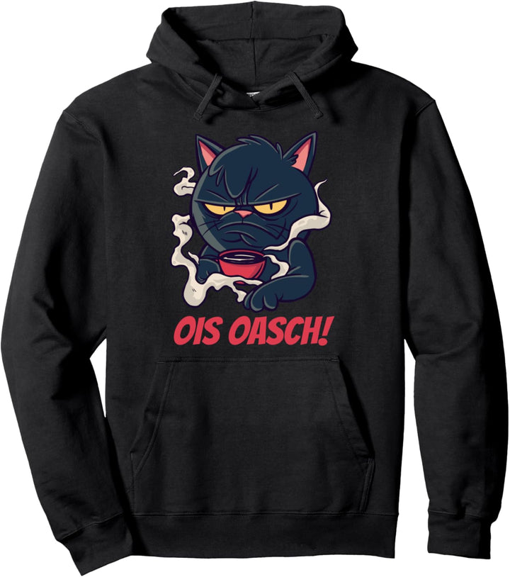 Ois oasch lustiger Katzen Spruch Wienerisch Kaffee Katze Pullover Hoodie