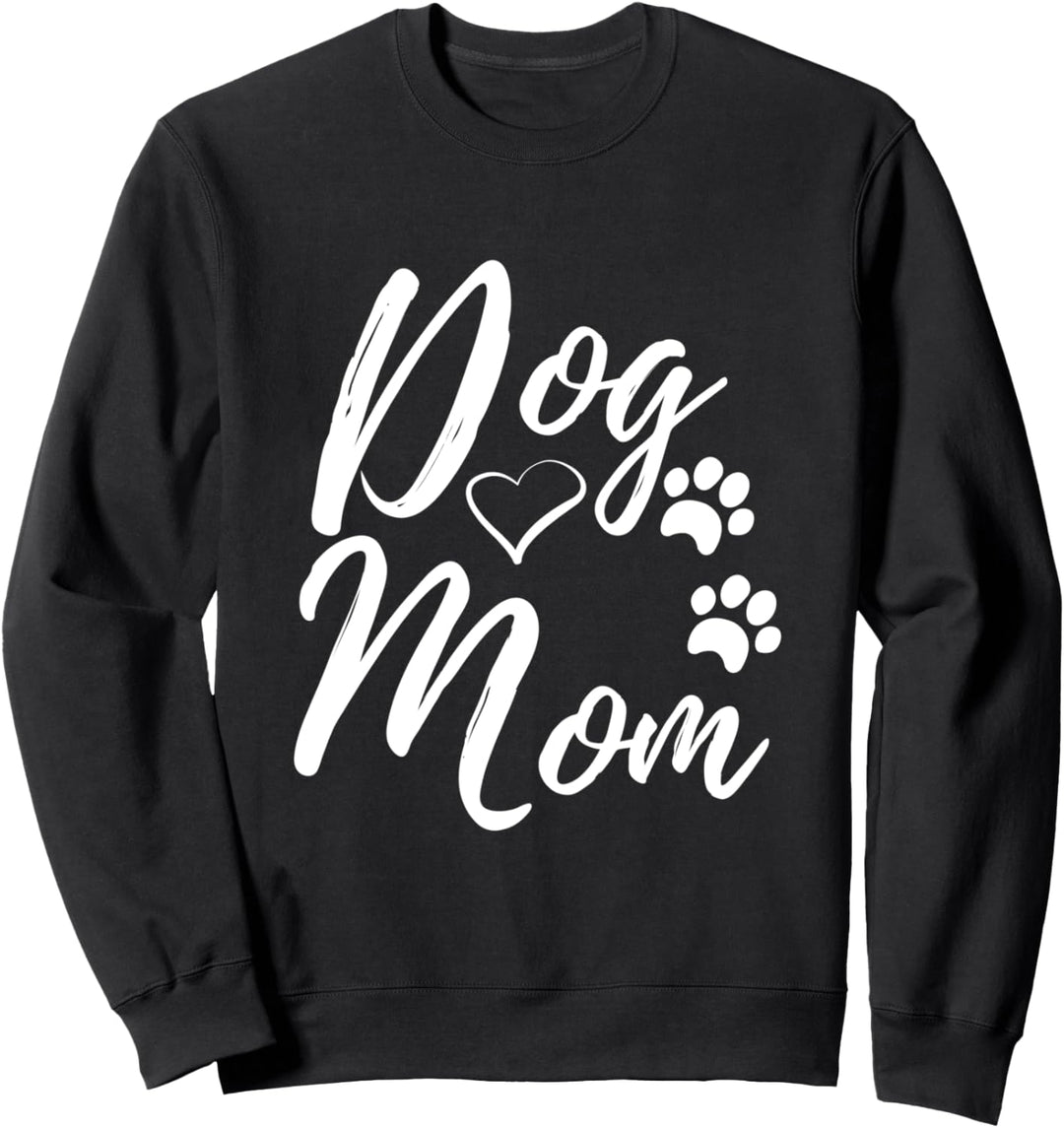 Dog Mom - Dog Mum - Hunde Mutter Sweatshirt