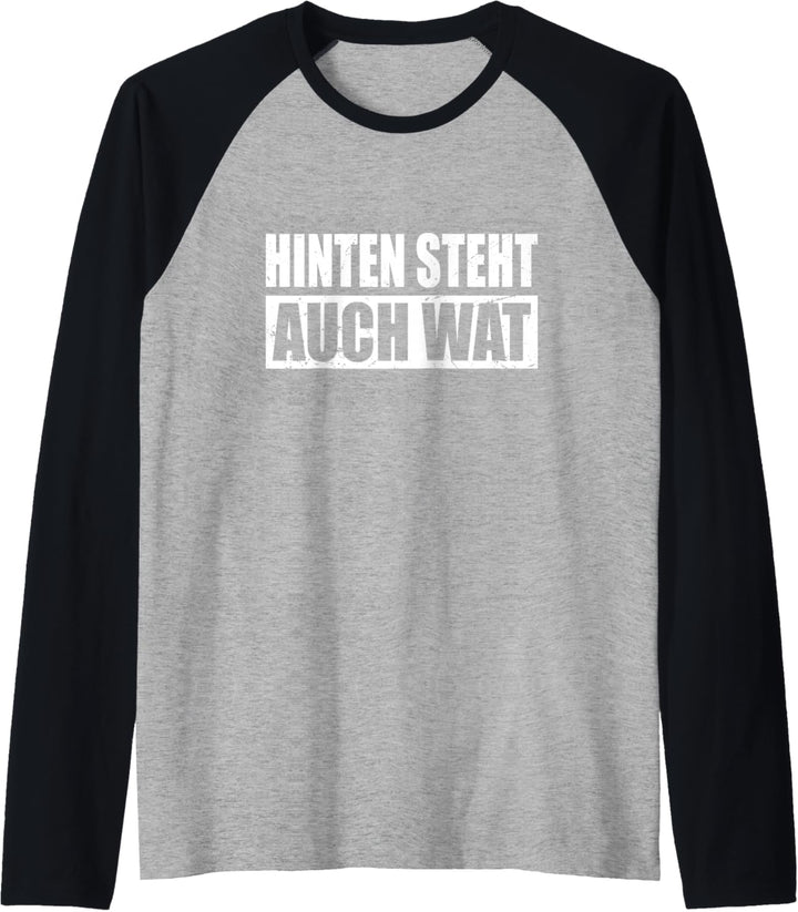 Hinten Steht Auch Wat Berlin Dialekt Schnauze Berlinerisch Raglan