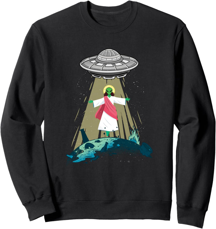Jesus Christus Raumschiff Raumfahrer Ufo Alien Planet Sweatshirt