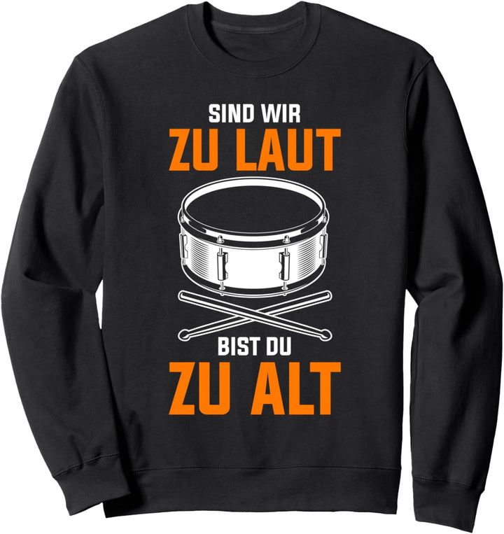 Trommel Musikband Drummer Drumsticks Trommeln Sweatshirt
